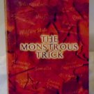 THE MONSTROUS TRICK by KENNETH McDONALD