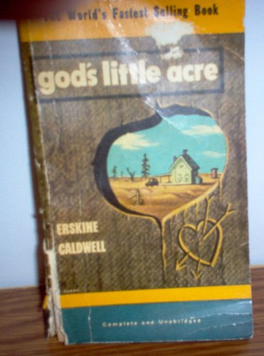 God's Little Acre - Erskin Caldwell 1933 Anglo-American