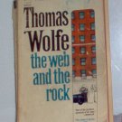 The Web And The Rock By Thomas Wolfe