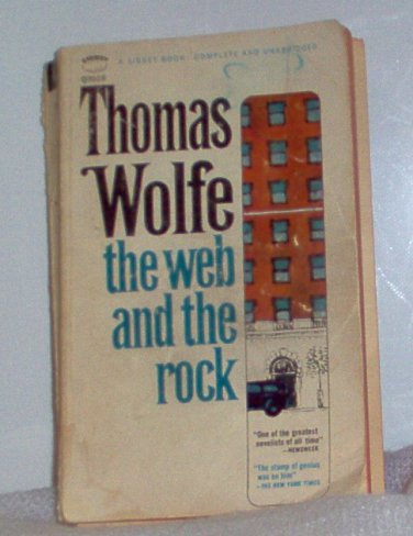 The Web And The Rock By Thomas Wolfe