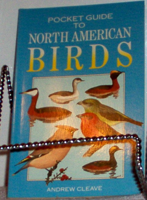 Pocket Guide to North American Birds Andrew Cleave
