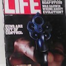 April 1982 Issue Of LIFE Magazine.  .Guns Are Out Of Control.