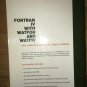 FORTRAN IV  With WATFOR AND WATFIV 1968