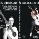 Dolores O'Riordan 2007-08-23 Santiago, Chile DVD