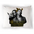 TY DOLLA $IGN TOUR Pillow Cases