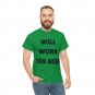 "Will work for beer" Men's Heavy Cotton Tee