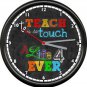 Classroom Teacher's Personalized Name Touches Lives Forever Gift Sign Wall Clock