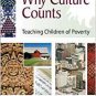 Why Culture Counts: Teaching Children of Poverty Perfect Paperback
