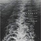 The Last Ferryman: A Novel Paperback
