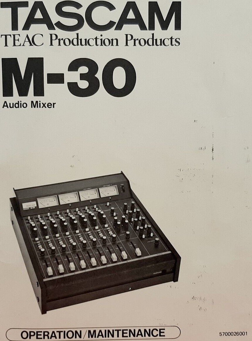 TEAC TASCAM M-30 M30 MIXER Service Manual Owners Maintenance PDF