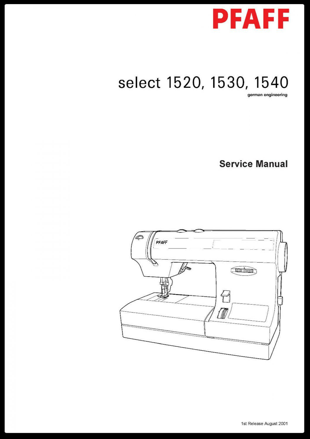 PFAFF Select 1520 1530 1540 2.0/3.0/4.0 Repair Service Manual PDF
