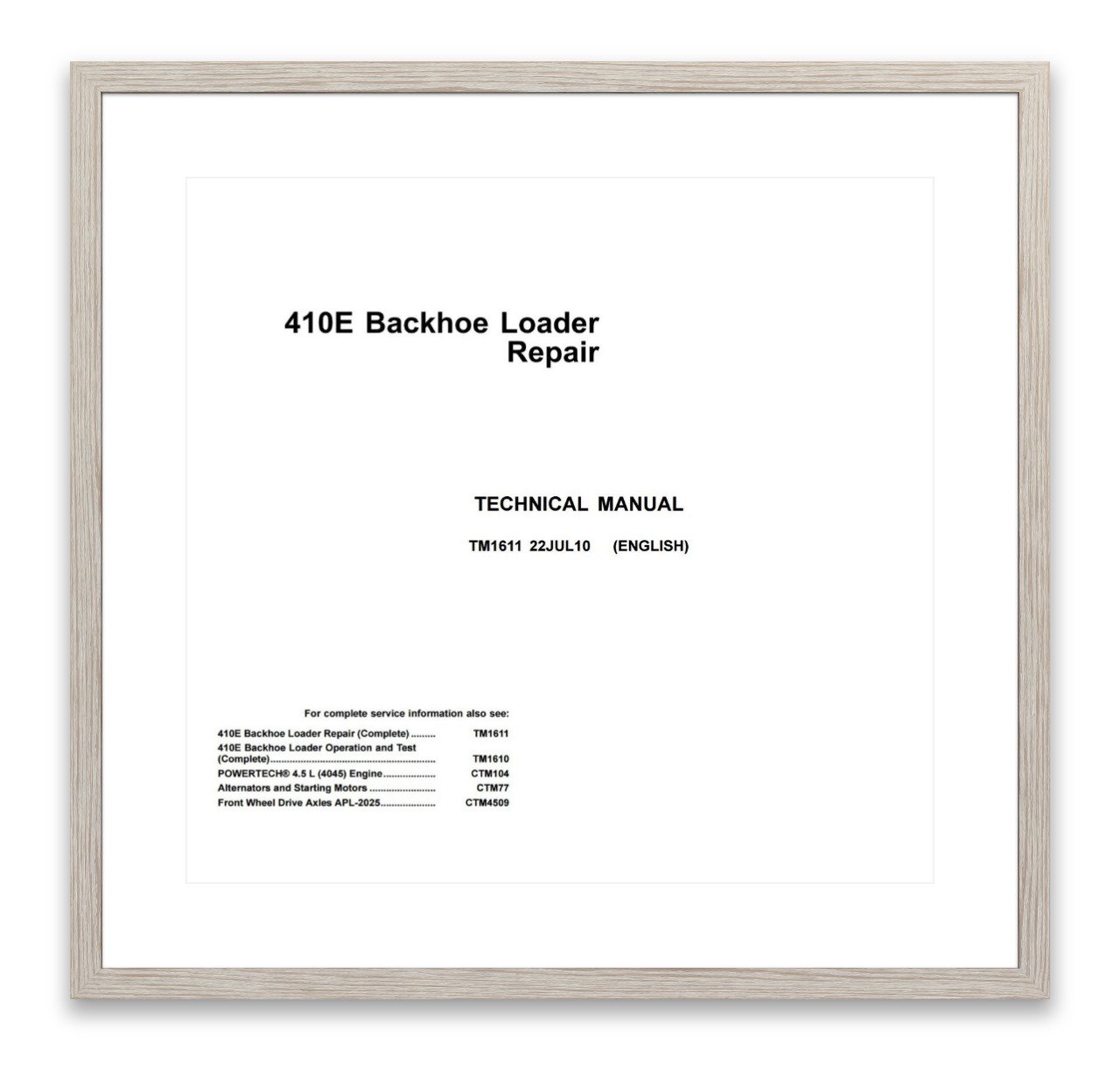 TM1611 John Deere 410E Backhoe Loader Technical Manual