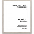 TM1778 John Deere Mid-Mount ZTrak M653 M655 M665 Technical Manual