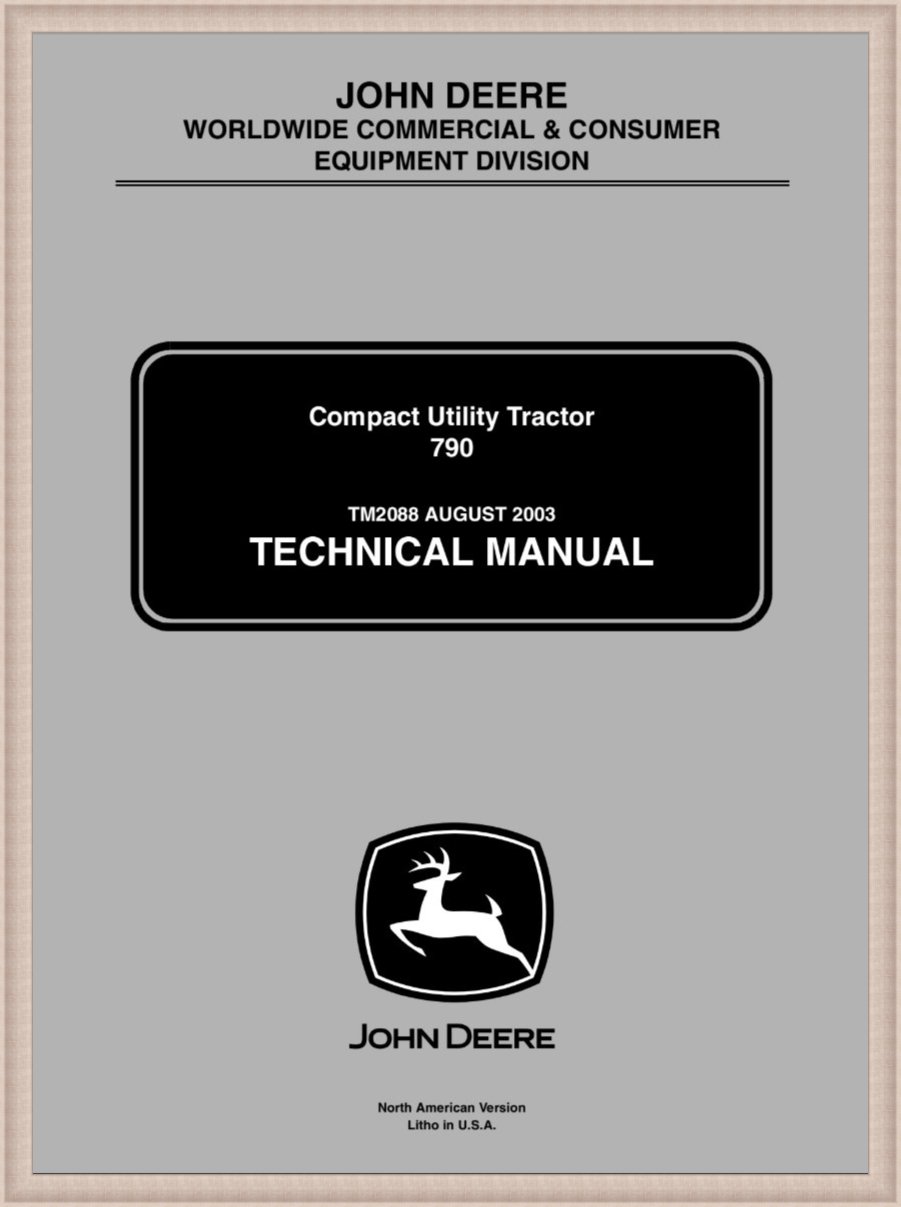 TM2088 John Deere 790 Tractor Technical Manual