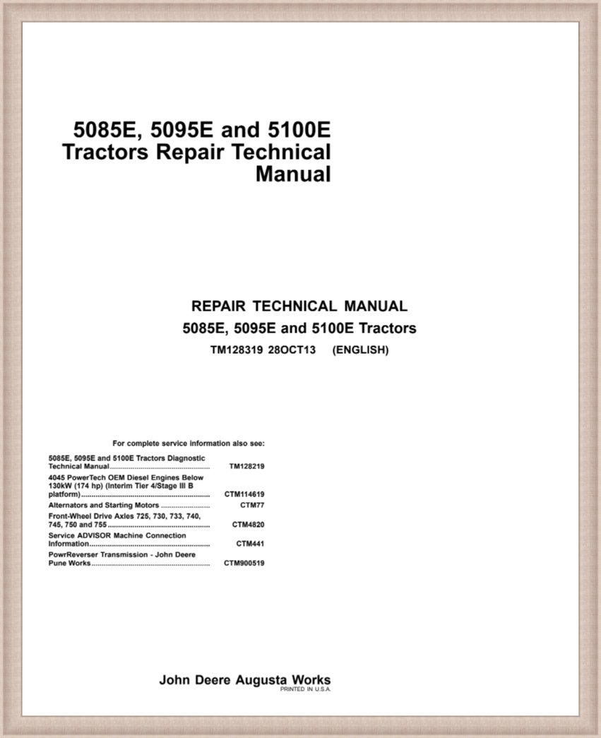 John Deere 5085E 5095E 5100E Technical Manual TM128319