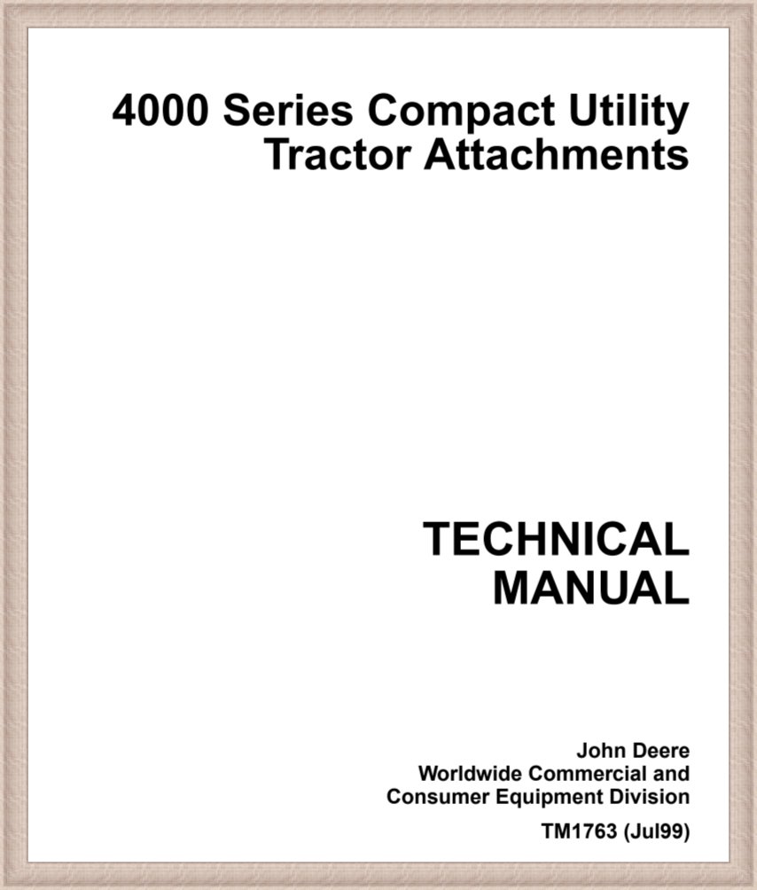 TM1763 John Deere 4000 Series Technical Manual