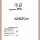 TM2280 John Deere 8130, 8230, 8330, 8430, 8530 Tractor Operation and Test Manual