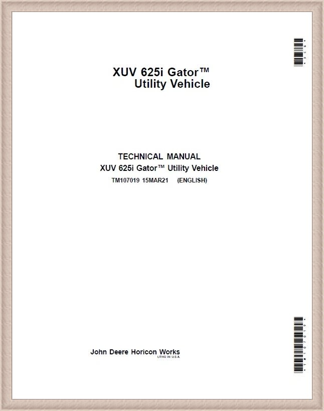 TM107019 John Deere GATOR UTILITY XUV 625i Technical Manual