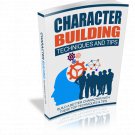 Character Building Techniques And Tips | E-Book Download