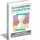 How To Accomplish More In A Fraction Of The Time | E-Book Download