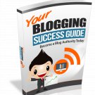 Your Blogging Success Guide | E-Book Download