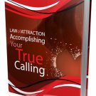 LOA - Accomplishing Your True Calling | E-Book Download