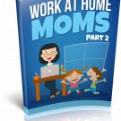 Work At Home Moms 2 | E-Book Download