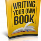 Writing Your Own Book | E-Book Download