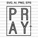 Pray SVG, Praying SVG, Christian Cross SVG, Jesus SVG, Christian SVG