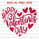 Happy Valentine's Day SVG Love SVG Valentine's Day SVG Valentine SVG