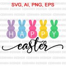 Happy Easter SVG Easter SVG easter Bunnies SVG Happy Easter SVG Easter SVG easter Bunnies SVG