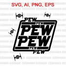 Pew Pew Pew SVG Star Wars SVg Mandalorian SVG Star Wars SVG Force With You SVG
