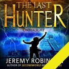 The Last Hunter - Onslaught: Book 5 of the Antarktos Saga audiobook