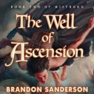 The Well of Ascension: Mistborn, Book 2 by Brandon Sanderson audiobook