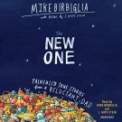 The New One: Painfully True Stories from a Reluctant Dad audiobook