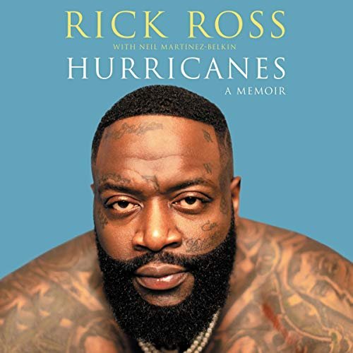 Hurricanes: A Memoir by Rick Ross audiobook