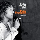 Do You Feel Like I Do?: A Memoir by Peter Frampton audiobook