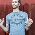 SURPRISE I'm Drunk funny party t-shirt SURPRISE I'm Drunk funny party t-shirt