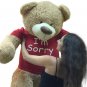 I'm Sorry Giant Teddy Bear 5 Feet Tall Tan Color Soft Wears I'M SORRY T shirt