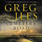 Cemetery Road by Greg Iles – Audiobooks , MP3