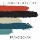 Letters to the Church by Francis Chan – Audiobooks , MP3