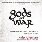 Gods at War: Defeating the Idols that Battle for Your Heart Audiobook Mp3