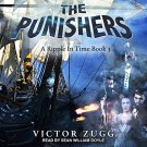 The Punishers: A Ripple in Time Series, Book 3 audiobook