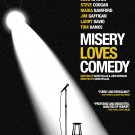 Misery Loves Comedy [DVD] [2014]