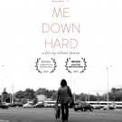 Let Me Down Hard [Blu-ray] [2016]