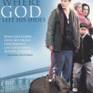 Where God Left His Shoes [DVD] [2007]