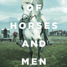 Of Horses and Men [DVD] [2013]