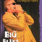 Rod Piazza & the Mighty Flyers: Big Blues Party [DVD]