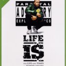 Too $hort: Life is - The Life and Times of Todd Shaw [DVD]