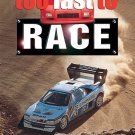 Too Fast to Race [DVD] [2003]